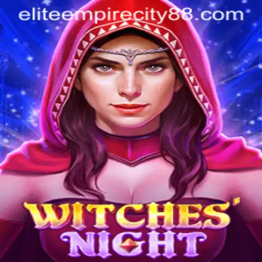 WitchesNight: Explore the Enigmatic World of Elite Empire City