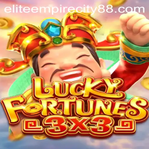 Exploring the Exciting World of LUCKYFORTUNES3x3 in Elite Empire City