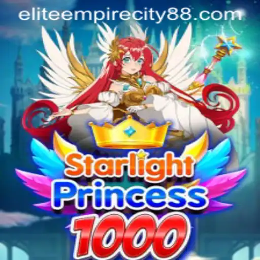 Starlight Princess 1000: A Journey into Elite Empire City