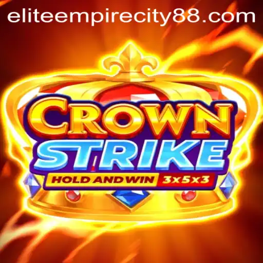 Crownstrike: Conquering the Elite Empire City