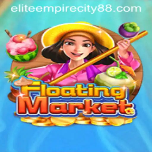 Explore the Exciting World of FloatingMarket: Elite Empire City
