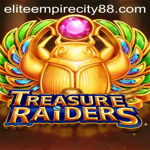 The Exciting World of TREASURERAIDERS: Unveiling the Adventure in Elite Empire City